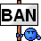BAN
